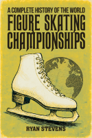 book cover for A Complete History of the World Figure Skating Championships