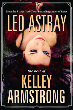 book cover for Led Astray: The Best of Kelley Armstrong
