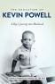 Cover Image: The Education of Kevin Powell