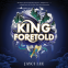 Cover Image: King Foretold
