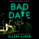 book cover for Bad Date