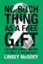 Cover Image: No Such Thing as a Free Gift
