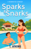 Cover Image: Sparks & Snarks