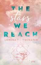 Buchcover für The stars we reach - Emerald Bay, Band 1