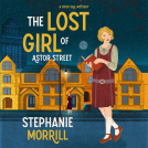 book cover for The Lost Girl of Astor Street