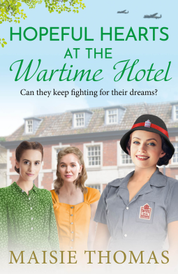 book cover for Hopeful Hearts at the Wartime Hotel