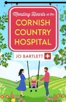 book cover for Mending Hearts at the Cornish Country Hospital
