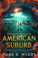 book cover for Anomalous Events in an American Suburb