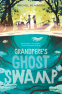 Cover Image: Grandpere's Ghost Swamp