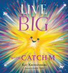 book cover for Live Big with Catch-M