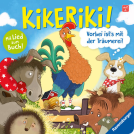 Buchcover für Kikeriki! Vorbei ist's mit der Träumerei!