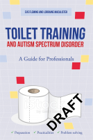 book cover for Toilet Training and the Autism Spectrum (ASD)