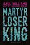 Cover Image: Martyr Loser King