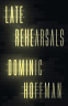 Cover Image: Late Rehearsals