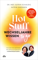 Buchcover für Hot Stuff – Wechseljahre-Wissen to go