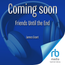 book cover for Friends Until the End