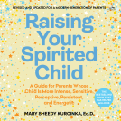 book cover for Raising Your Spirited Child