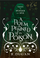 book cover for A Poem Penned in Poison