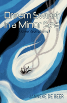 book cover for Dream Sweet in a Minor Sea