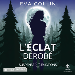 Couverture du livre pour L'Éclat dérobé