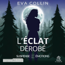 Couverture du livre pour L'Éclat dérobé