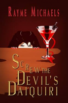 book cover for Screw the Devil's Daiquiri 