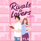 book cover for Rivals to Lovers