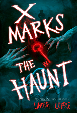 book cover for X Marks the Haunt
