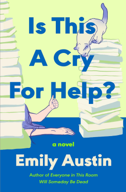 book cover for Is This a Cry for Help?