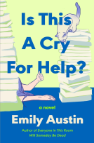 book cover for Is This a Cry for Help?