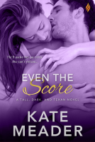 book cover for Even The Score (Entangled Brazen)