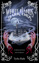 book cover for White Hands, Dark Ends