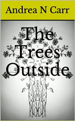book cover for The Trees Outside