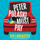 book cover for Peter Pulaski Must Pay
