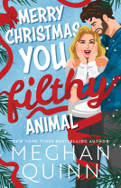 book cover for Merry Christmas, You Filthy Animal (Deluxe Edition)