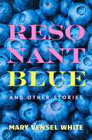 book cover for Resonant Blue and Other Stories
