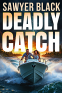 Cover Image: Deadly Catch