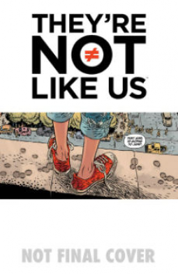 book cover for They're Not Like Us Volume 1