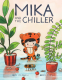 Cover Image: Mika and the Chiller