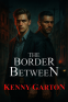 Cover Image: The Border Between