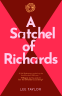 Cover Image: A Satchel of Richards
