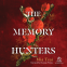 book cover for The Memory Hunters