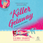 book cover for A Killer Getaway