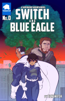 book cover for SWITCH and Blue Eagle: A Superhero Sidekick Novel