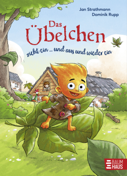 Buchcover für Das Übelchen zieht ein ... und aus und wieder ein