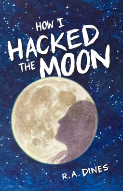 book cover for How I Hacked the Moon