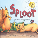 book cover for Sploot: Two Squirrels, One Mission: Stay Cool!