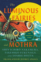 book cover for The Luminous Fairies and Mothra