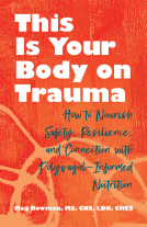 book cover for This Is Your Body on Trauma