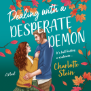 book cover for Dealing with a Desperate Demon